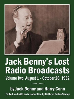cover image of The Jack Benny Program Radio Scripts, 1932–1936, Volume 2